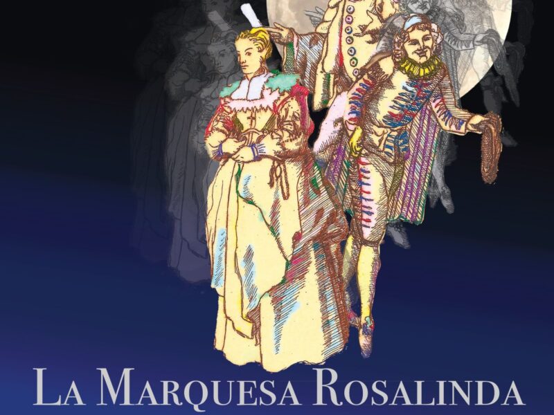 06 la marquesa rosalinda